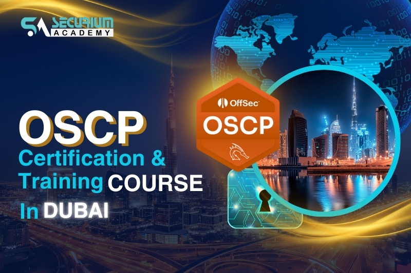 OSCP Certification and Training Course in Dubai: Become a World-Class Ethical Hacker
